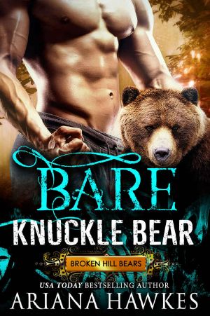 [Broken Hill Bears 02] • Bare Knuckle Bear